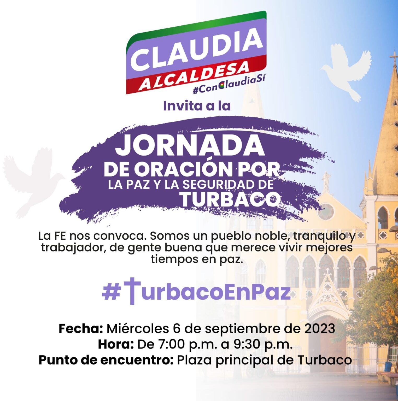 CLAUDIA INVITA A JORNADA DE ORACIÓN POR LA PAZ Y LA SEGURIDAD DE ...